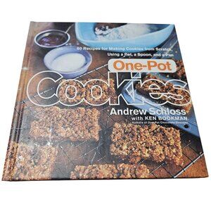 One Pot Cookies 60 Recipes Cookbook Dessert Holiday Andrew Schloss Ken Bookman